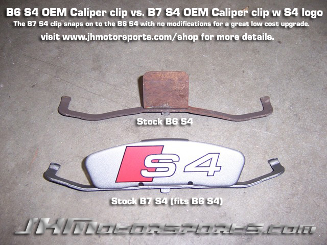 OEM_B6_S4_VS_B7_S4_Caliper_Clip.JPG